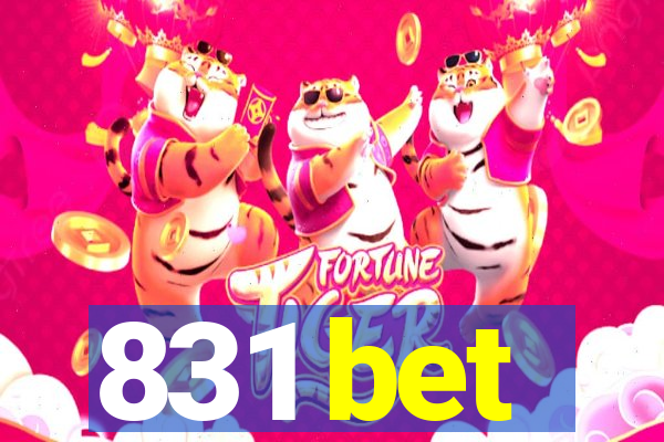 831 bet